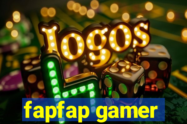 fapfap gamer